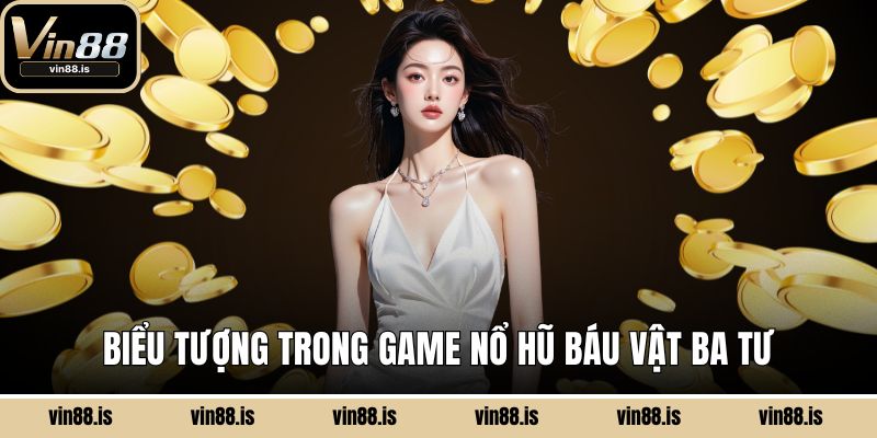 Nổ Hũ Báu Vật Ba Tư – Cơ Hội Săn Kho Báu Khủng 2 Biểu tượng trong game Nổ Hũ Báu Vật Ba Tư