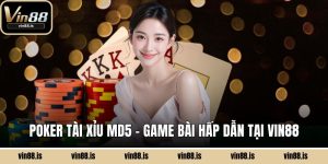 Poker Tài Xỉu MD5