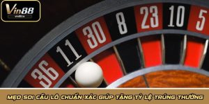 Mẹo soi cầu lô
