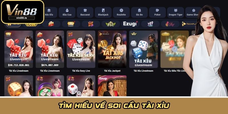 Tìm hiểu về soi cầu tài xỉu
